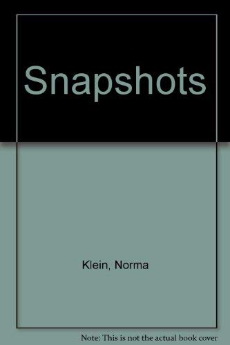 Snapshots (9780517679142) by Klein, Norma