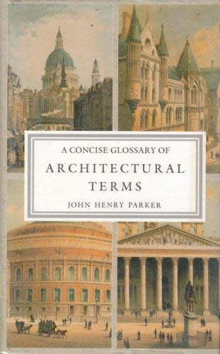 Stock image for Concise Glossary of Architecture for sale by Roundabout Books