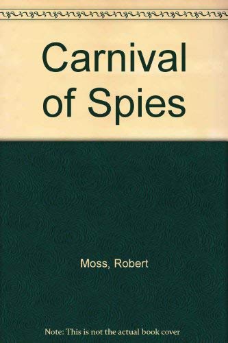 9780517681572: Carnival of Spies