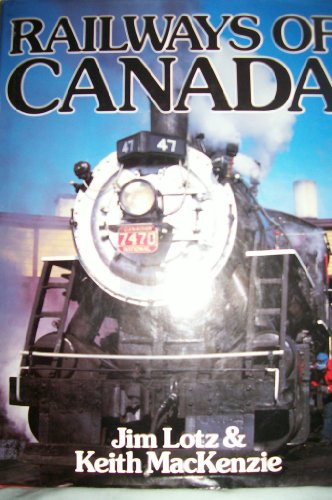 Imagen de archivo de Railways of Canada a la venta por Better World Books