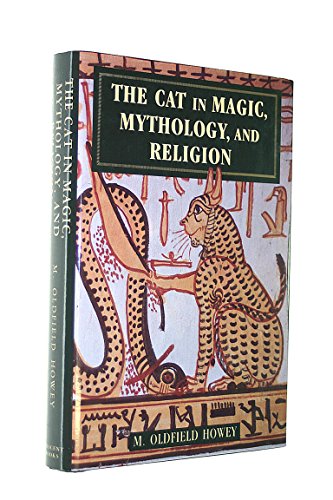 Imagen de archivo de The Cat in Magic, Mythology, and Religion a la venta por WorldofBooks