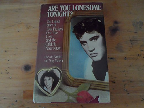 Imagen de archivo de Are You Lonesome Tonight a la venta por tLighthouse Books