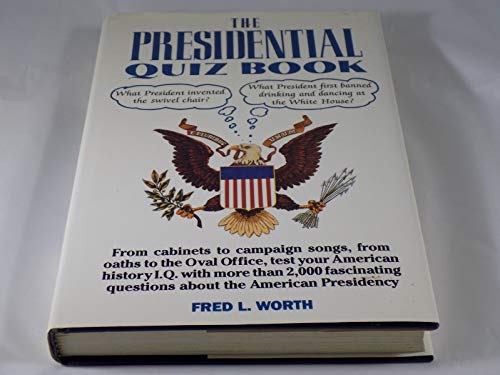 Beispielbild fr Presidential Quiz Book: Revised zum Verkauf von Wonder Book