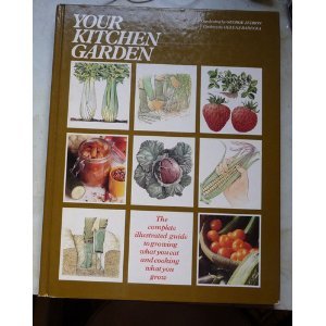 Stock image for From the Garden to the Table for sale by Wonder Book