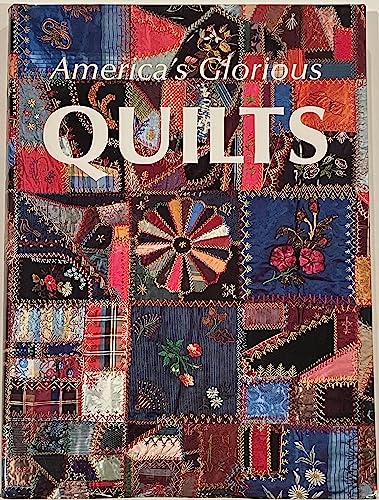 9780517686119: America's Glorious Quilts