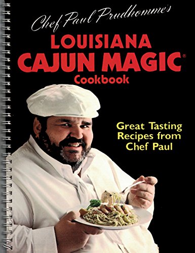 Stock image for Chef Paul Prudhomme's Louisiana Cajun Magic (R) Cookbook for sale by Gulf Coast Books