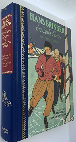 Stock image for Hans Brinker or the Silver Skates (Children's Classics) for sale by SecondSale