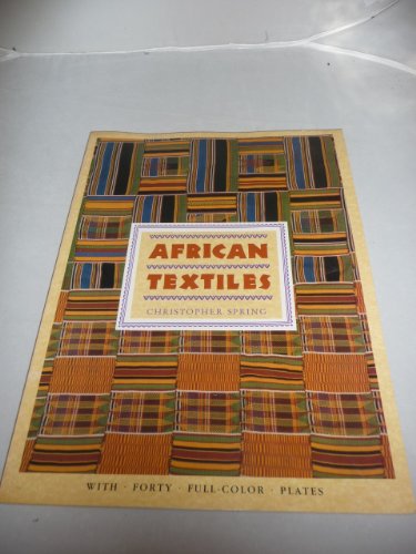 African Textiles: Library of Style (9780517688076) by Spring, Christopher