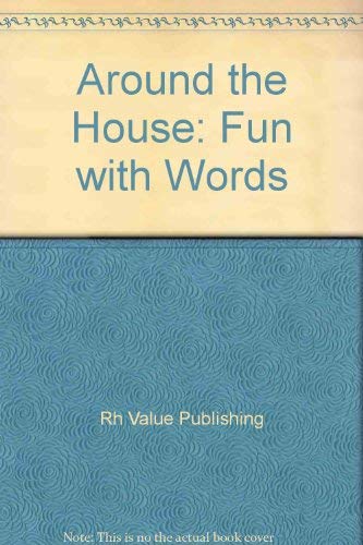 9780517688809: Around the House (Fun With Words)