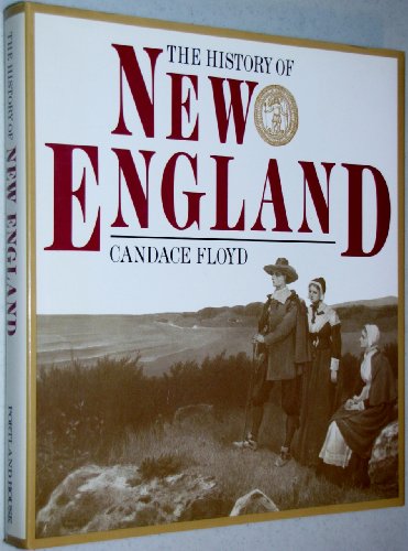 Beispielbild fr History of New England zum Verkauf von Frank J. Raucci, Bookseller