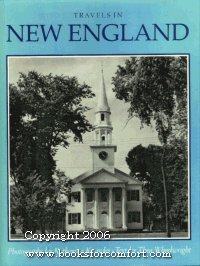 Stock image for Travels in New England: Based on Timothy Dwight's Travels in New-England and New-York for sale by WorldofBooks