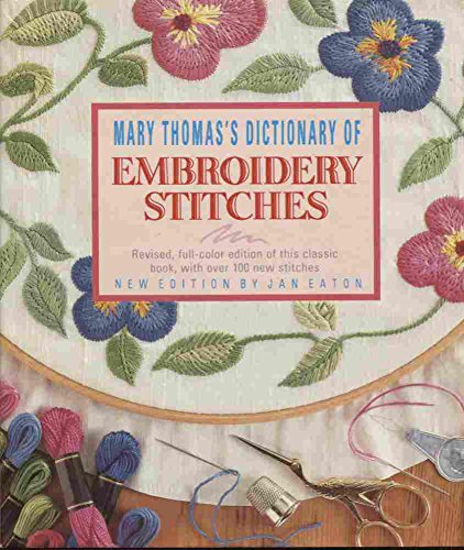 9780517690864: Mary Thomas's Dictionary of Embroidery Stitches
