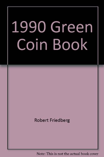 Stock image for 1990 Green Coin Book for sale by SecondSale