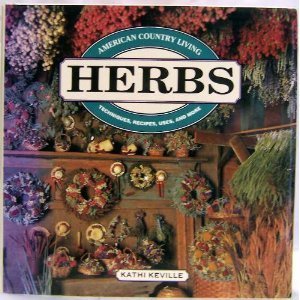 Stock image for Herbs : American Country Living for sale by Better World Books: West