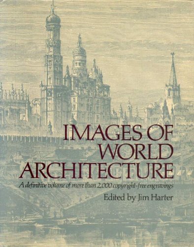Stock image for Images of World Architecture for sale by Wonder Book