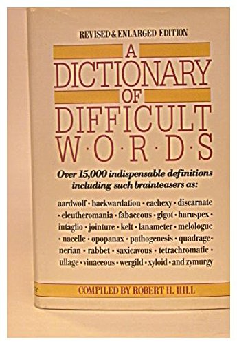 Imagen de archivo de A Dictionary of Difficult Words a la venta por Wonder Book