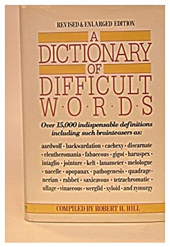Stock image for A Dictionary of Difficult Words for sale by Wonder Book