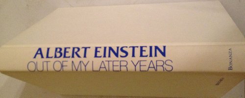 Beispielbild fr Out of My Later Years : The Scientist, Philosopher, and Man Portrayed Through His Own Words zum Verkauf von Better World Books