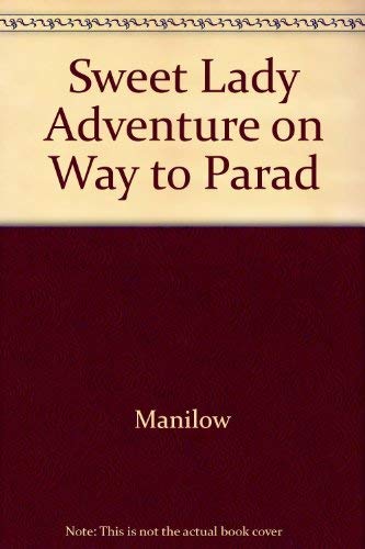 9780517695159: Title: Sweet Life Adventures on Way to Paradise