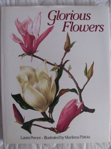 Beispielbild fr Glorious Flowers zum Verkauf von ThriftBooks-Dallas