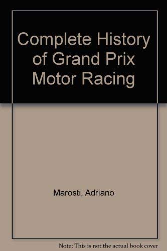 Stock image for Complete History of Grand Prix Motor: for sale by ThriftBooks-Atlanta