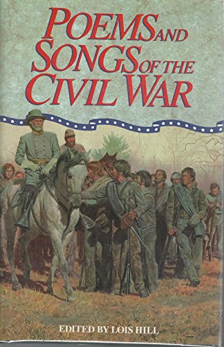 Stock image for Poems and Songs of the Civil War for sale by Best Books And Antiques