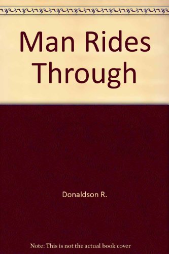 9780517699355: Man Rides Through