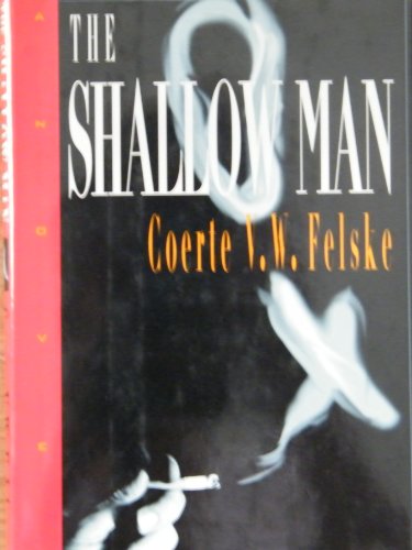 Imagen de archivo de The Shallow Man a la venta por Dan Pope Books