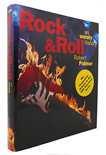 Stock image for Rock & Roll: An Unruly History for sale by ThriftBooks-Atlanta