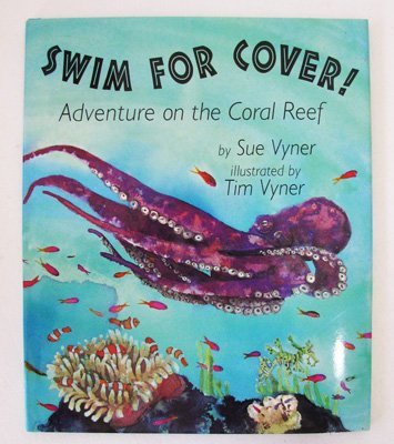9780517700693: Swim for Cover!: Adventure on the Coral Reef