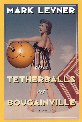 Beispielbild fr The Tetherballs of Bougainville zum Verkauf von Better World Books