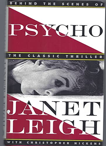 9780517701126: Psycho: Behind the Scenes of the Classic Thriller