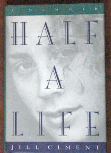 Beispielbild fr Half a Life zum Verkauf von Better World Books