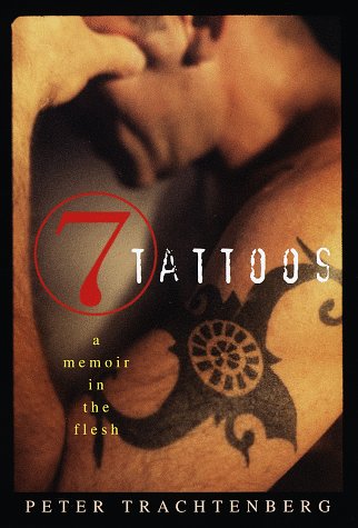 Beispielbild fr Seven Tattoos : A Memoir in the Flesh zum Verkauf von Better World Books