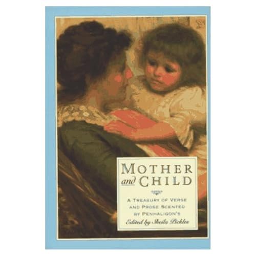 Mother And Child (9780517703557) by Pickles, Sheila