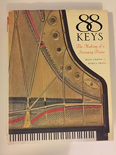 Stock image for 88 Keys : The Making of a Steinway Piano for sale by Better World Books