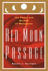 9780517703861: Red Moon Passage: The Power and Wisdom of Menopause