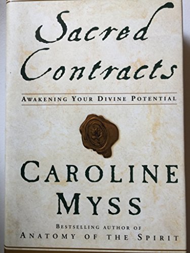 9780517703922: Sacred Contracts: Awakening Your Divine Potential