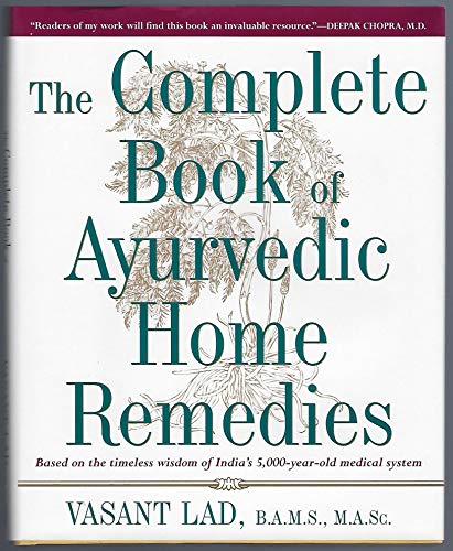 Imagen de archivo de The Complete Book of Ayurvedic Home Remedies a la venta por Irish Booksellers