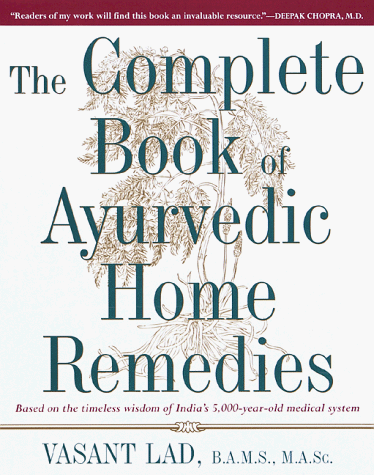 9780517704059: The Complete Book of Ayurvedic Home Remedies