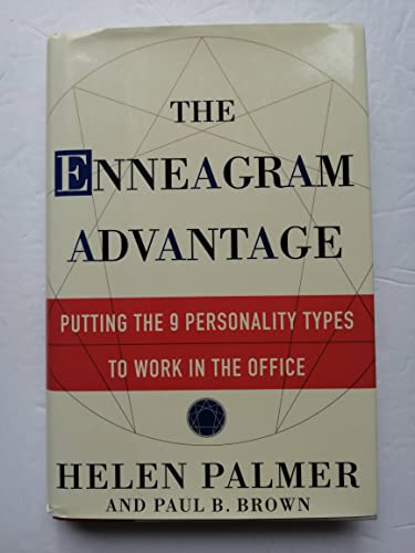 9780517704325: The Enneagram Advantage: Putting the 9 Personality Types to Work in the Office
