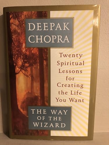 Beispielbild fr The Way of the Wizard: Twenty Spiritual Lessons for Creating the Life You Want zum Verkauf von Wonder Book