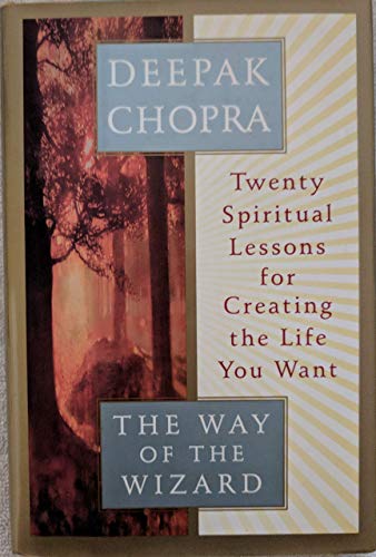 Imagen de archivo de The Way of the Wizard: Twenty Spiritual Lessons for Creating the Life You Want a la venta por SecondSale