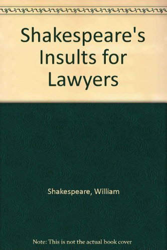 9780517704479: Shakespeare's Insults for Lawyers