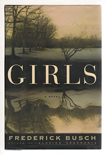 Beispielbild fr Girls: A Novel zum Verkauf von Wonder Book