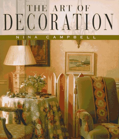 Beispielbild fr The Art of Decoration zum Verkauf von Better World Books