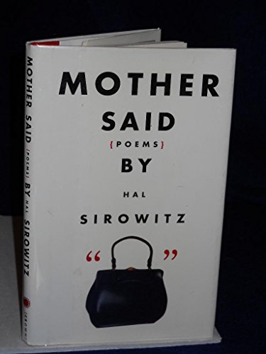 Mother Said, Poems