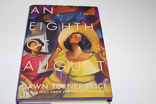 Stock image for An Eighth of August for sale by Better World Books