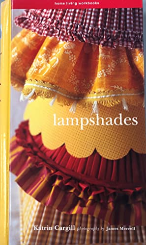 Imagen de archivo de Lampshades: Home Living Workbooks a la venta por BooksRun