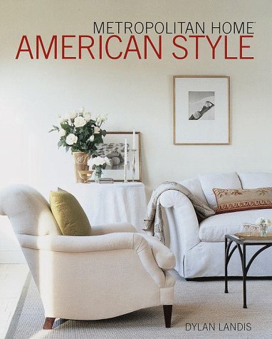 Stock image for Metropolitan Home American Style for sale by Your Online Bookstore